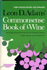 (Inscribed!)  {Wine}  Commonplace Book of Wine.  By Leon D. Adams.  [1975].