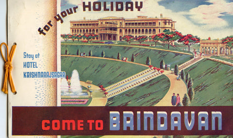 (India)  {Krishnarajsagar Gardens}  Come to Brindavan for Your Holiday.  [ca. 1930's].