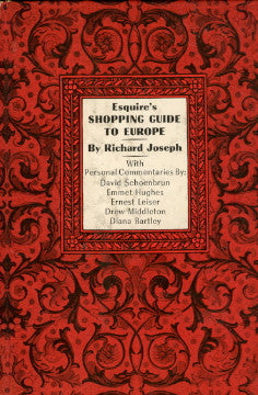 Esquire's Shopping Guide to Europe.  By Richard Joseph.  [1961].