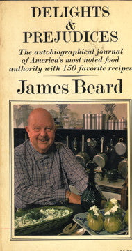 Delights & Prejudices.  By James Beard.  [1971].