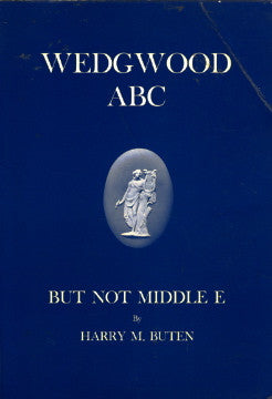 Wedgwood ABC but not Middle E.  By Harry M. Buten.  [1964].