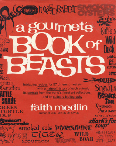 (Game)  A Gourmet's Book of Beasts.  By Faith Medlin.  [1975].