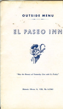 (Menu)  {Olvera Street}  El Paseo Inn, Outside Menu.  [ca. 1960's].