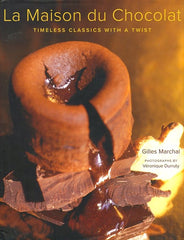 La Maison du Chocolate. Gilles Marchal 1009