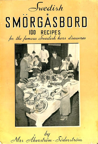 Swedish Smorgasbord, 100 Recipes.  [1936].