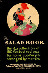 The Salad Book.  Chicago: Woman's World Magazine Co., Inc. [1929].