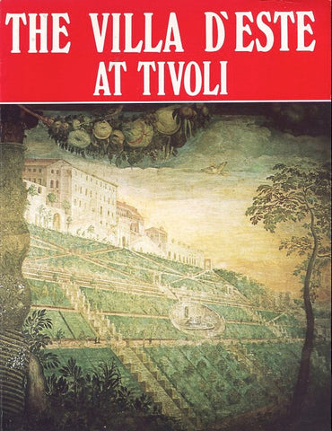 Villa d'Este at Tivoli.  By Leonard dal Maso. [1978].