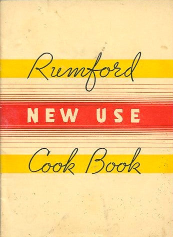 {Baking Powder} Rumford New Use Cook Book.  [1935].