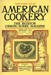 (Periodical) American Cookery. Boston: The Boston Cooking School Magazine Co., Feb., 1933. 