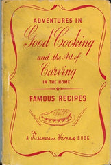 (Duncan Hines) Adventures in Good Cooking & the Art of Carving.  [1947].