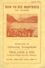 (Switzerland) {Guidebook} How to See Montreux and environs. Programme of Sightseeing Arrangements. London: Thos. Cook & Son, Season 1928. 