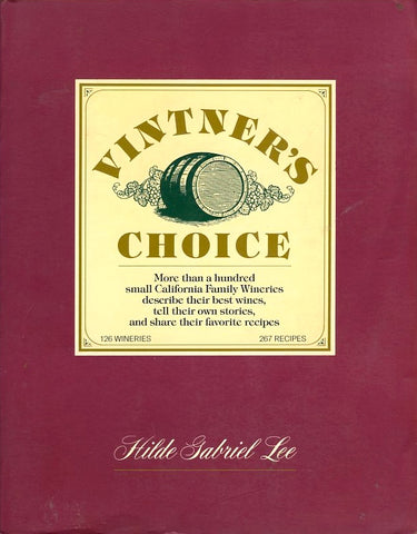 Vintner's Choice. By Hilde Gabriel Lee. [1986].