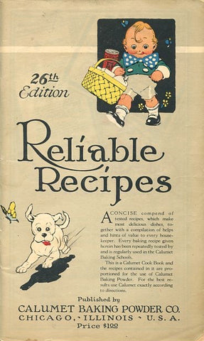 Calumet Baking Powder's Reliable Recipes. [1922].