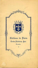 Château de Blois.  Breakfast Menu. Trois-Riviéres, Quebec. N.d., (ca. 1910's).