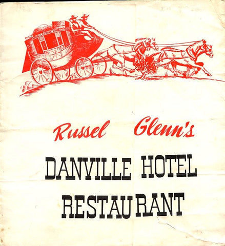 (Menu) Russel Glenn's Danville Hotel Restaurant. [ca. 1950's].