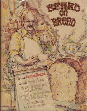 (Inscribed!)  Beard on Bread.  By James Beard.  [1976].