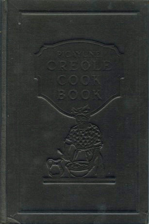Picayune Creole Cook Book.  [1936].