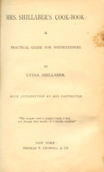 Mrs. Shillaber's Cook-Book.  By Lydia Shillaber.  [1887].