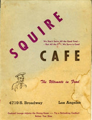 Squire Cafe, LA, 1945