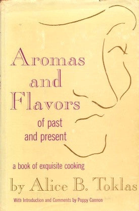 Aromas and Flavors.  By Alice B. Toklas.  [1958].