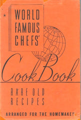 World Famous Chefs' Cook Book 1940